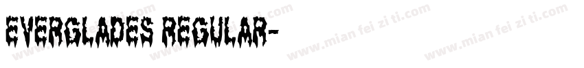 Everglades Regular字体转换